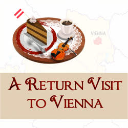 A Return Visit to Vienna