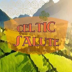 Celtic Salute